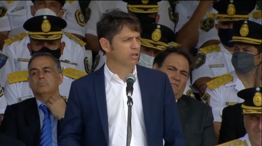 Kicillof: "Necesitamos una Policía implacable con el delito y en cumplimiento de la ley"